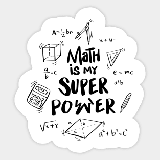 Math is my super power Sticker